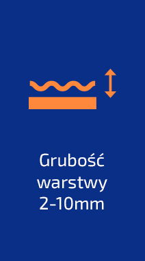 Grubość warstwy 2-10mm