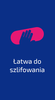 łatwa do szlifowania