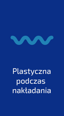 Plastyczna podczas nakładania